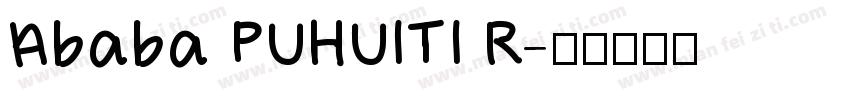 Ababa PUHUITI R字体转换